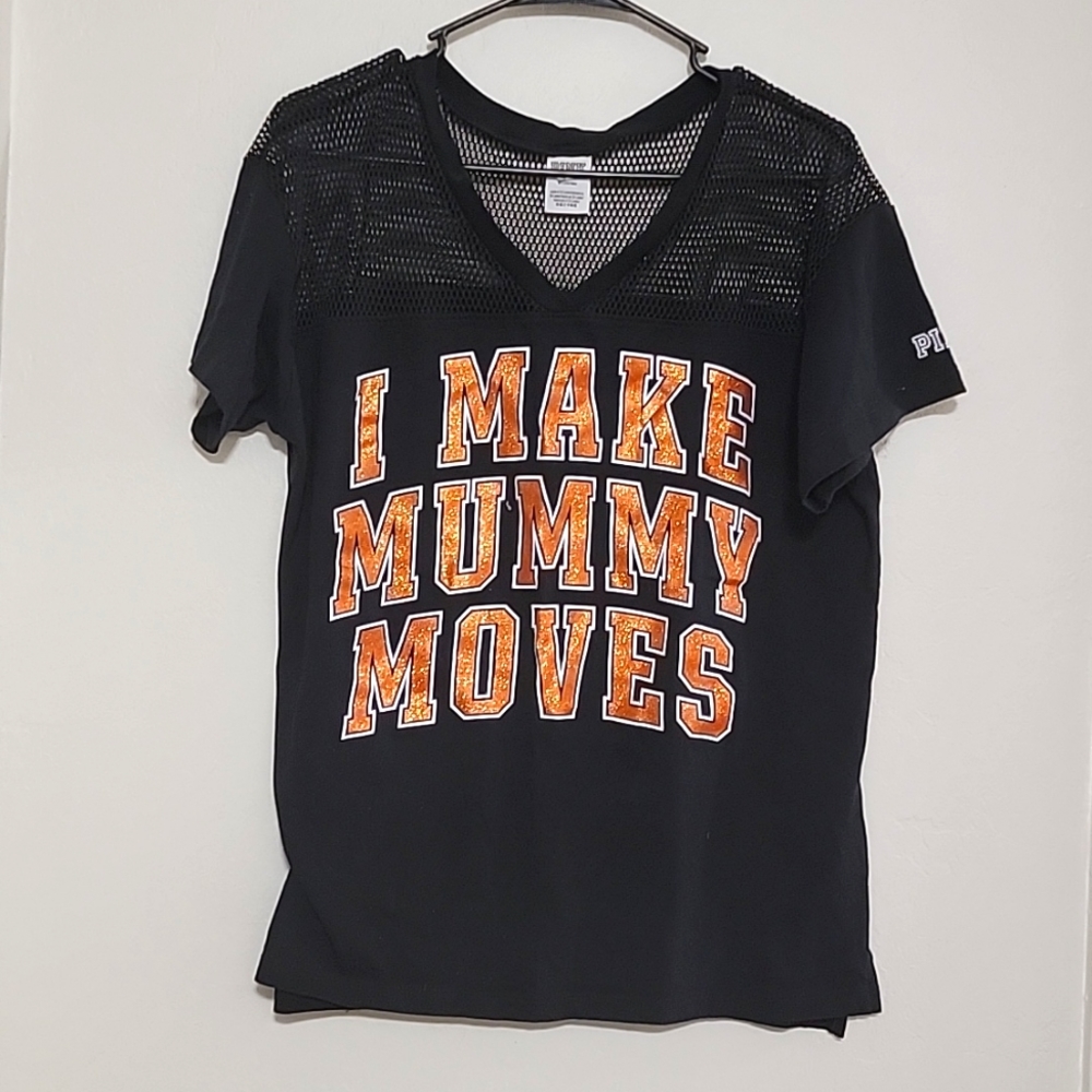 I Make Mummy Moves PINK Tee
